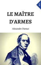 Portada de Le Maître D'Armes (Annoté) (Ebook)