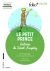 Le Petit Prince - Texte integral + Dossier