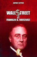 Portada de Wall Street et Franklin D. Roosevelt: Nouvelle édition