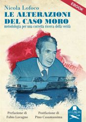 Le alterazioni del caso Moro (Ebook)