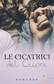 Portada de Le cicatrici del cuore (Ebook)