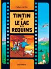 Le lac aux requins L album du film (francés)