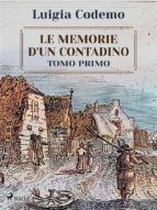 Portada de Le memorie d'un contadino - Tomo primo (Ebook)