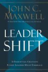 Leadershift: The 11 Essential Changes Every Leader Must Embrace