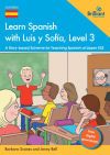 Learn Spanish with Luis y Sof&iacute;a, Level 3