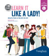 Learn it like a lady!