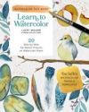 Learn to Watercolor: 20 Step-By-Step Beginner-Friendly Lessons on Watercolor Paper - Includes Watercolor Pad with Sketches - No Drawing Req