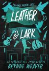 Leather & Lark De Brynne Weaver