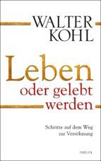 Portada de Leben oder gelebt werden (Ebook)