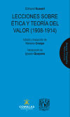 Lecciones sobre ética y teoría del valor (1908-1914)