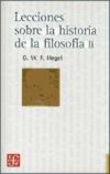 Lecciones sobre la historia de la filosofía (Volumen II)