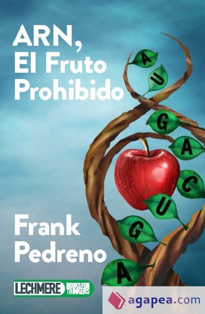 ARN, el fruto prohibido