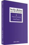 Lectio Divina Para Cada Día Del Año: Tiempo De Cuaresma Y Triduo Pascual