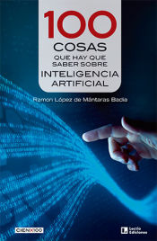 Portada de 100 cosas que hay que saber sobre inteligencia artificial