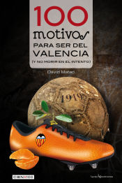 Portada de 100 motivos para ser del Valencia