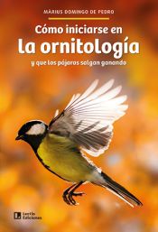 Portada de C&oacute;mo iniciarse en la ornitolog&iacute;a