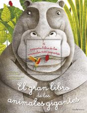 Portada de El gran libro de los animales gigantes / El pequeño libro de los animales más pequeños