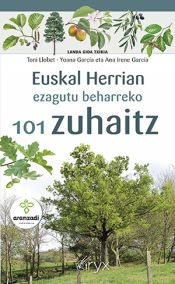 Portada de Euskal Herrian ezagutu beharreko 101 zuhaitz