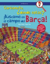 Portada de Garbancito, ¿dónde estás? ¡Búscame en el campo del Barça!