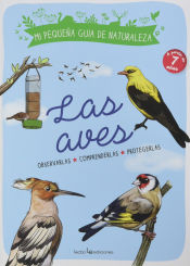 Portada de Las aves: Observarlas. Comprenderlas. Protegerlas