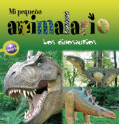 Portada de Mi pequeño animalario. Los dinosaurios