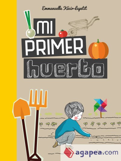 Mi primer huerto