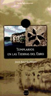 Portada de Templarios en las Tierras del Ebro