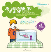 Portada de Un submarino de aire y otros experimentos