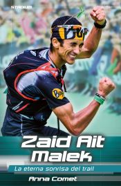 Portada de Zaid Ait Malek: La eterna sonrisa del trail