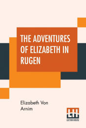 Portada de The Adventures Of Elizabeth In Rugen