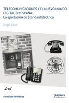 Portada de Telecomunicaciones y el nuevo mundo digital en España: la aportación de Standard (Ebook)