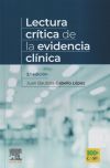 Lectura crítica de la evidencia clínica (2? ed.)