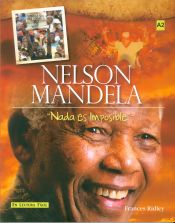 Portada de Nelson Mandela Nada es imposible
