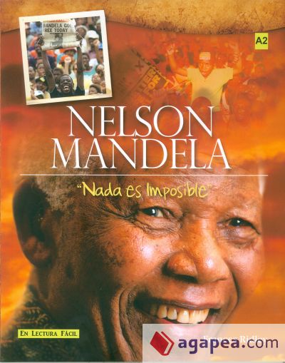 Nelson Mandela Nada es imposible