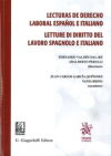 Lecturas de Derecho Laboral Español e Italiano. Letture di Diritto del Lavoro Spagnolo e Italiano