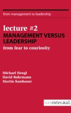 Portada de Lecture #2 - Management versus Leadership (Ebook)