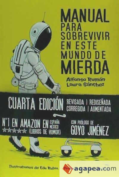 Manual para sobrevivir en este mundo de mierda