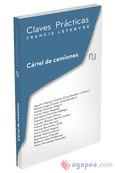 Claves Prácticas Cártel de Camiones