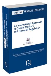 Portada de Manual An International Approach to Capital Markets and Financial Regulation