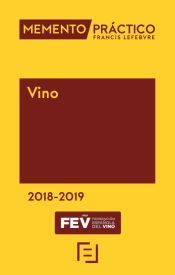 Portada de Memento Vino 2018-2019 Edic. Especi Federaci&oacute;n Espa&ntilde;ola Vino