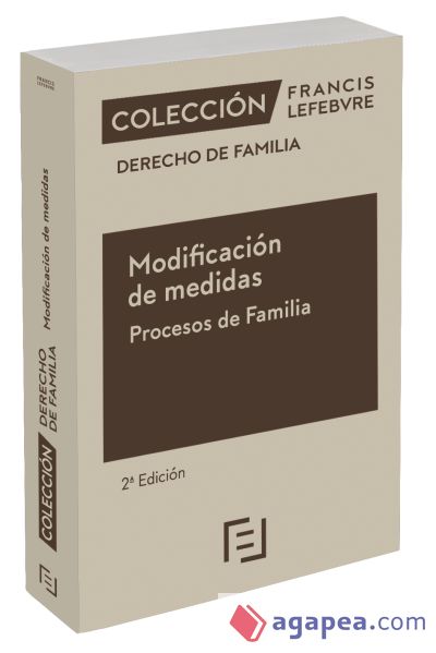 Modificación de medidas. Procesos de Familia 2ª edición: Colección Derecho de Familia