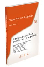 Portada de Claves Prácticas Inteligencia artificial en la industria legaltech