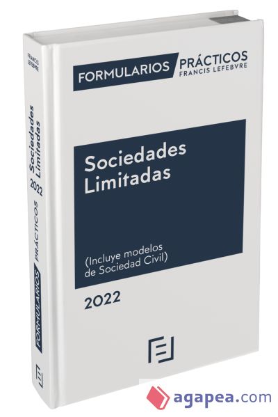 Formularios Prácticos Sociedades Limitadas 2022
