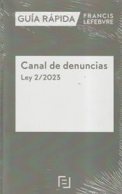 Portada de Guía Rápida Canal de denuncias. Ley 2/2023