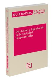 Portada de Guía Rápida Disolución y liquidación de la sociedad de gananciales