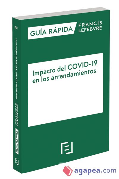 Guía Rápida Impacto del COVID-19 en los arrendamientos