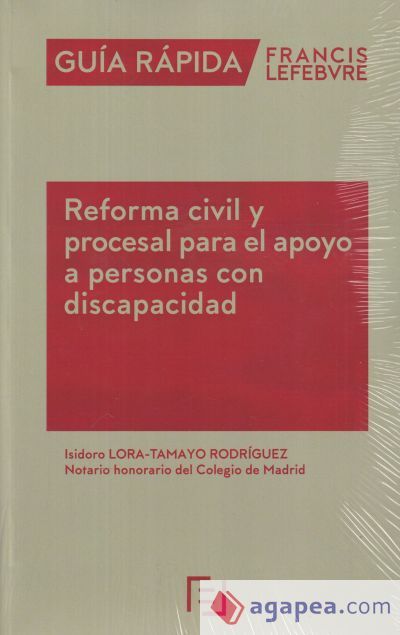 Gu&iacute;a R&aacute;pida Reforma civil y procesal para el apoyo a personas con discapacidad