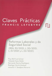 Portada de Reformas Laborales y de Seguridad Social (RDL 32/2021, L 20/2021, L 21/2021 y L 22/2021)