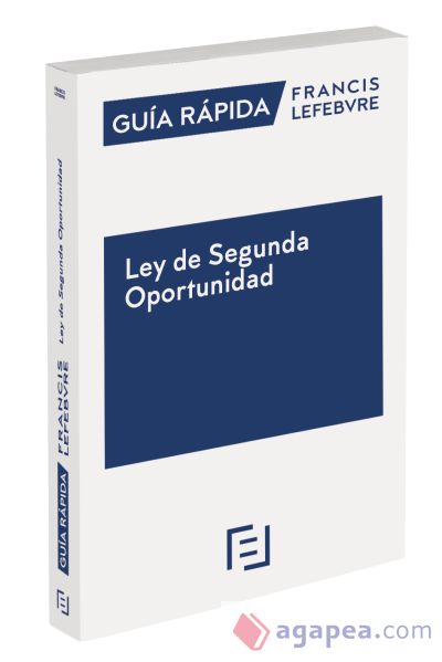 Guía Rápida Ley de Segunda Oportunidad