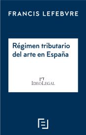 Portada de Régimen Tributario del arte en España